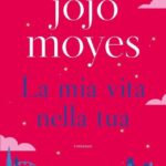 LA MIA VITA NELLA TUA