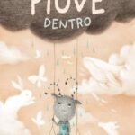 QUANDO PIOVE DENTRO