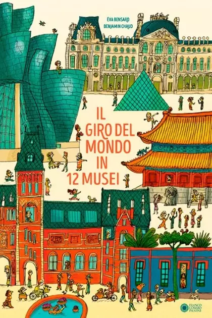 IL GIRO DEL MONDO IN 12 MUSEI
