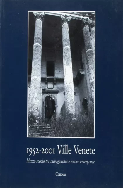 1952-2001 Ville Venete - canova edizioni