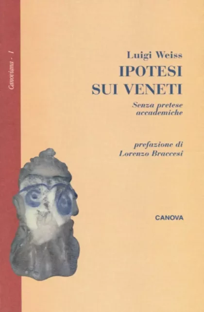 Ipotesi sui Veneti - canova edizioni