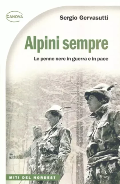 Alpini sempre - canova edizioni
