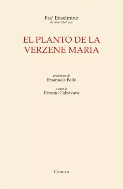 El planto de la Verzene Maria - canova edizioni