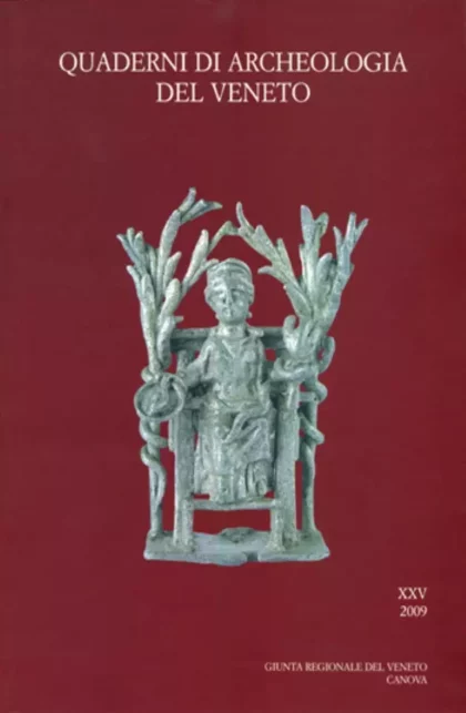 Quaderni di Archeologia del Veneto XXV 2009 - canova edizioni