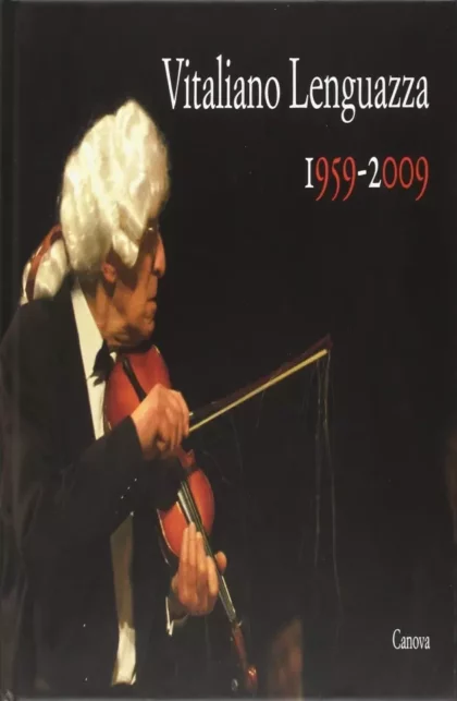 Vitaliano Lenguazza 1959-2009 - canova edizioni