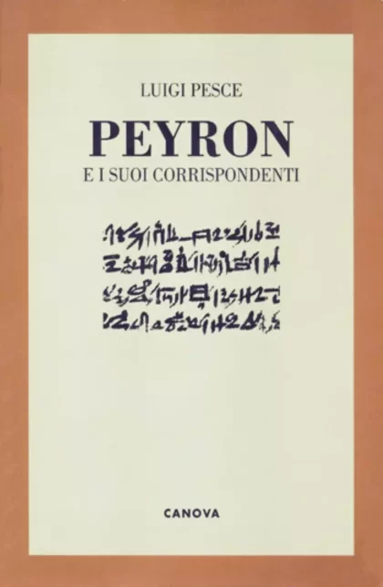 Peyron e i suoi corrispondenti - canova edizioni
