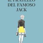 IL FRATELLO DEL FAMOS JACK