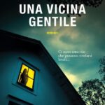 UNA VICINA GENTILE