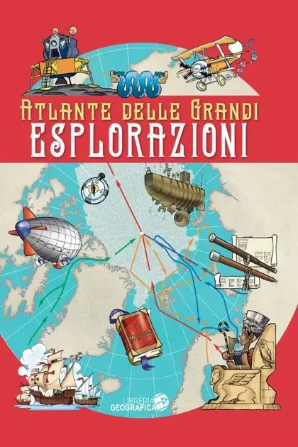 ATLANTE DELLE GRANDE ESPLORAZIONI
