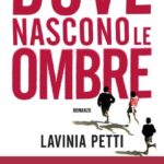 DOVE NASCONO LE OMBRE