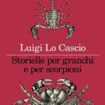 STORIELLE PER GRANCHI E PER SCORPIONI