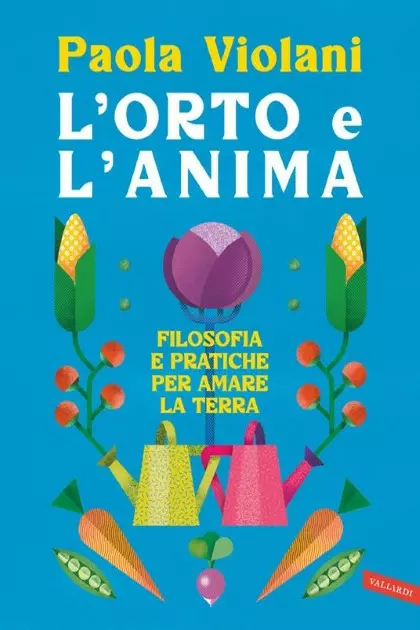 L’ORTO E L’ANIMA