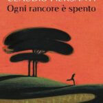 OGNI RANCORE E’ SPENTO