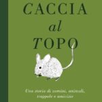 CACCIA AL TOPO