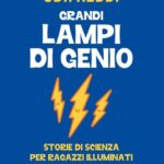 GRANDI LAMPI DI GENIO