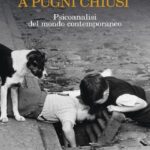 A PUGNI CHIUSI