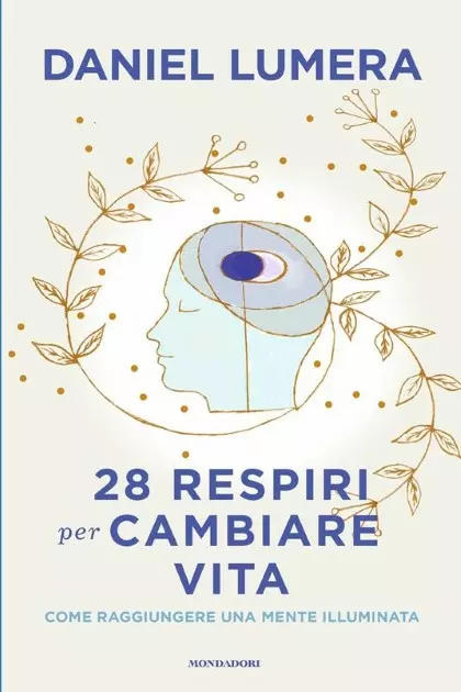 28 RESPIRI PER CAMBIARE LA VITA