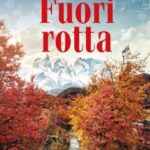 FUORI ROTTA