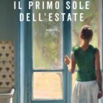 IL PRIMO SOLE DELL’ESTATE