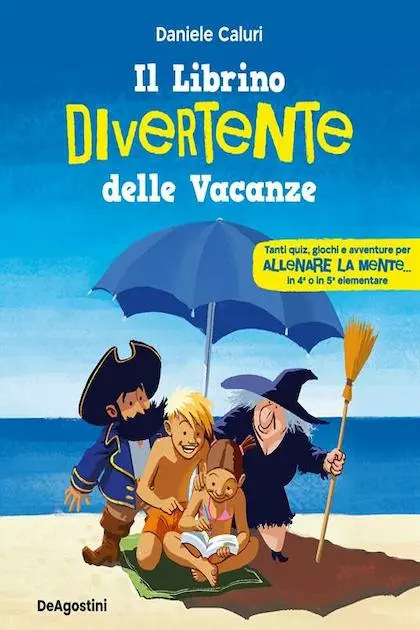 IL LIBRINO DIVERTENTE DELLE VACANZE