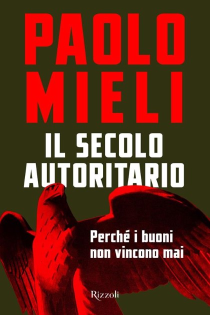 IL SECOLO AUTORITARIO