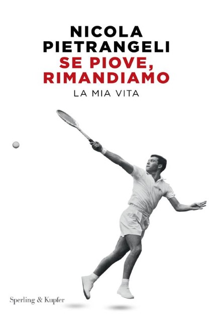 SE PIOVE RIMANDIAMO