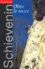 Schievenin: oltre le rocce